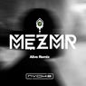 Alive (MEZMR Remix)
