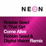 Come Alive - Robbie Seed & Digital Vision Remix