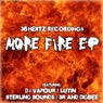 More Fire EP