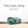 The Next Stop