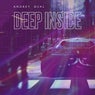DEEP INSIDE