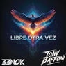 Libre Otra Vez
