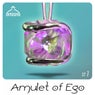 Amulet Of Ego #1