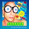 Matt Moss Forever (The Bar Mitzvah Edition) (Remastered 2021)