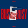 Busy Busy Busy