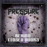 Behind Closed Doors
