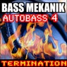 Autobass, Vol. 4: Termination