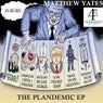 The Plandemic EP