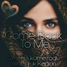 Come Back to Me
