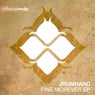 Fine Morever EP