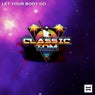 Let Your Body Go