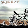 Note E / F