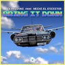 Bring It Down (feat. Necke el Escritor)