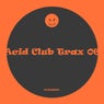 Acid Club Trax 06