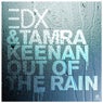 Out of the Rain (Remixes)