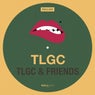 TLGC & Friends