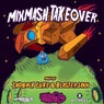 Mixmash Takeover