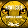 I Break In