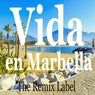 Vida en Marbella (Paduraru Fitness Workout Music from the Remixlabel Radioshow)