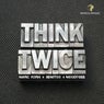 Think Twice (Extended Club Mix)