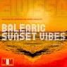 Balearic Sunset Vibes - Volume One