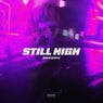 Still High