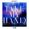 Take My Hand (Extended Mix)
