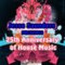 25th Anniversary Of House Music