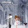 Hold Me & I'll Hold You Back