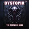 Dystopia, Vol. 1 (The Temple Of Bass)