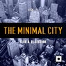 The Minimal City, Vol. 5 (Club & DJ Session)
