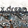 X-Dream "We Created Our Own Happiness"