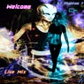 Welcome - Live Mix