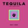 Tequila (The Remixes)
