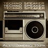 Techno Speaker