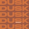 Dusk