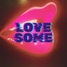 Love Some  (Original Mix)