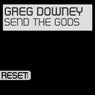 Send The Gods