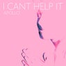 I Can't Help It