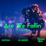 Are We Fallin' (Lil Maro's Future Bass Remix)