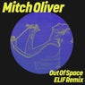 Out Of Space (ELIF Remix)