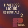 Timeless Liquid Essentials: 2
