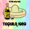 TEQUILA 1989