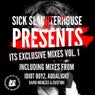 Sick Slaughterhouse Presents Its Exclusive Mixes Vol. 1