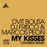 My Kisses (Crazibiza Remix) - Extended Mix