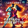 Gasolina Y Reggaeton