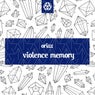 Violence Memory