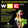 Miami's WMC Underground 2012 Selected By Amin Orf