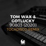 90803 (2020) [Tocadisco Remix]