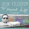 Filtered Life (My First LP)